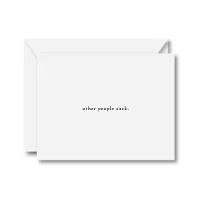 Other People Suck Card
